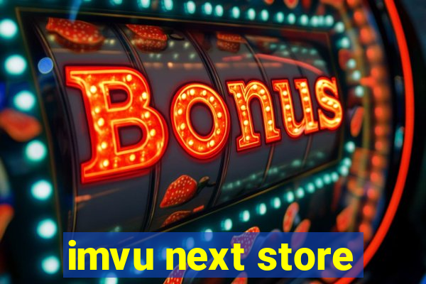 imvu next store